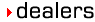 Dealers